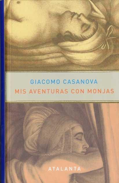 MIS AVENTURAS CON MONJAS | 9788493778484 | CASANOVA, GIACOMO | Galatea Llibres | Librería online de Reus, Tarragona | Comprar libros en catalán y castellano online