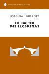 GAITER DEL LLOBREGAT, LO | 9788429756531 | RUBIO I ORS, JOAQUIM | Galatea Llibres | Llibreria online de Reus, Tarragona | Comprar llibres en català i castellà online