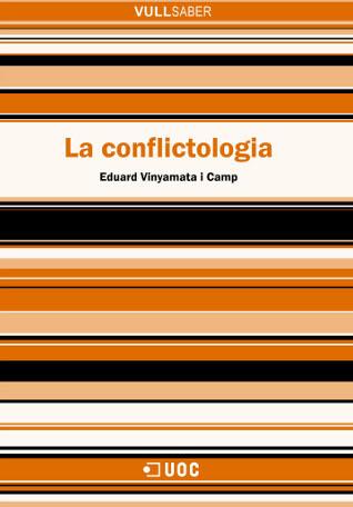 CONFLICTOLOGIA, LA | 9788497886543 | VINYAMATA, EDUARD | Galatea Llibres | Llibreria online de Reus, Tarragona | Comprar llibres en català i castellà online