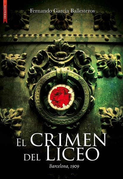 EL CRIMEN DEL LICEO | 9788417626099 | GARCÍA BALLESTEROS, FERNANDO | Galatea Llibres | Llibreria online de Reus, Tarragona | Comprar llibres en català i castellà online