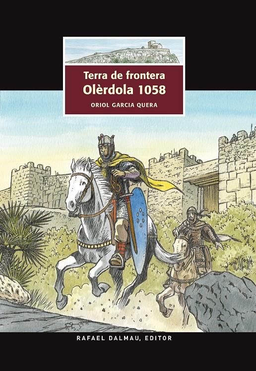 TERRA DE FRONTERA. OLÈRDOLA 1058 | 9788423208074 | GARCIA QUERA, ORIOL | Galatea Llibres | Llibreria online de Reus, Tarragona | Comprar llibres en català i castellà online