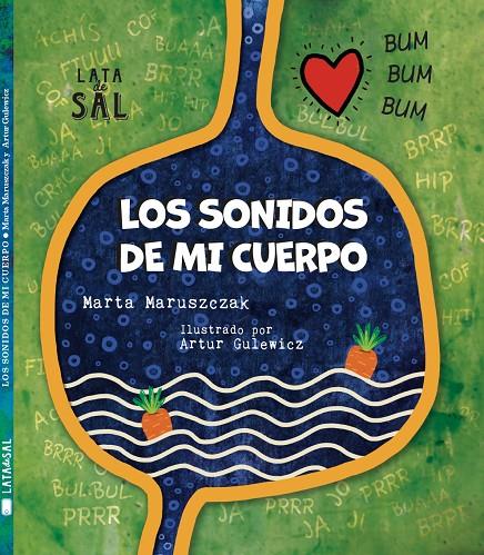 LOS SONIDOS DE MI CUERPO | 9788412078091 | MARUSZCZAK, MARTA | Galatea Llibres | Librería online de Reus, Tarragona | Comprar libros en catalán y castellano online