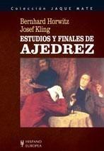 ESTUDIOS Y FINALES DE AJEDREZ (JAQUE MATE) | 9788425518195 | BERNHARD HORWITZ | Galatea Llibres | Llibreria online de Reus, Tarragona | Comprar llibres en català i castellà online