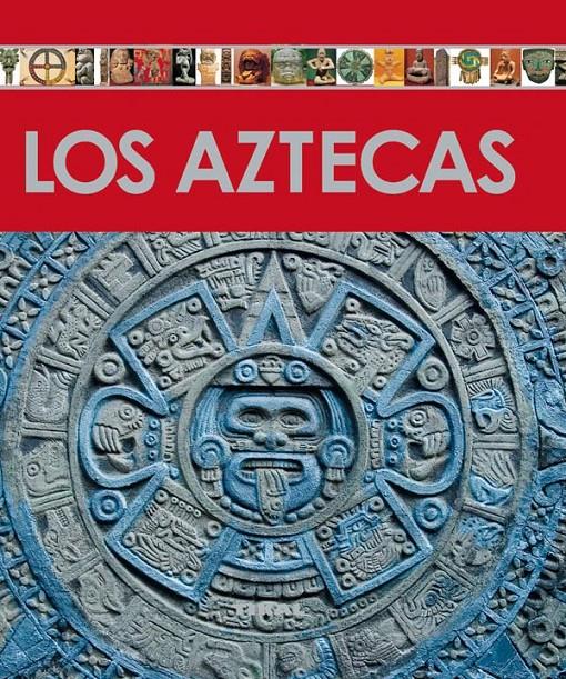 AZTECAS, LOS | 9788499280158 | VILLACAMPA ARMENGOL, VICENTE | Galatea Llibres | Librería online de Reus, Tarragona | Comprar libros en catalán y castellano online