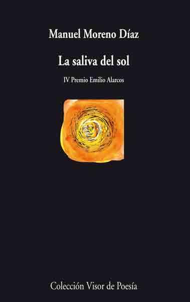 SALIVA DEL SOL, LA | 9788475225975 | MORENO DIAZ, MANUEL | Galatea Llibres | Librería online de Reus, Tarragona | Comprar libros en catalán y castellano online