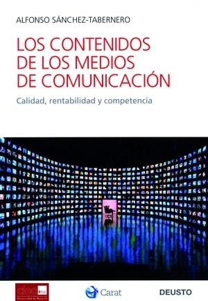 CONTENIDOS DE LOS MEDIOS DE COMUNICACION, LOS | 9788423426133 | SANCHEZ TABERNERO, ALFONSO | Galatea Llibres | Llibreria online de Reus, Tarragona | Comprar llibres en català i castellà online