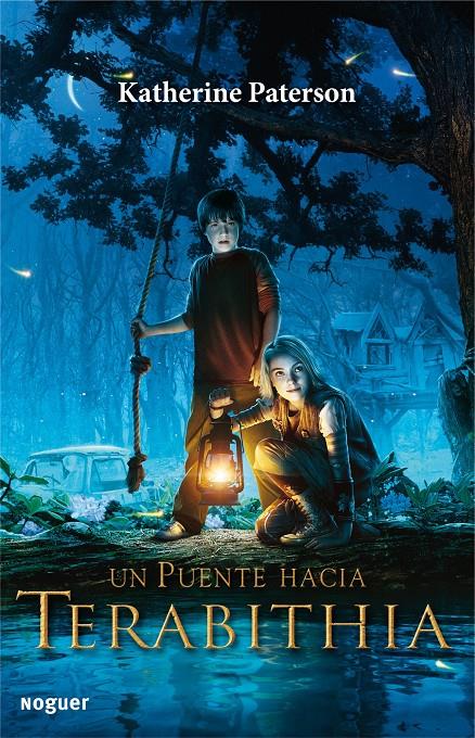 UN PUENTE HACIA TERABITHIA | 9788427932678 | PATERSON, KATHERINE | Galatea Llibres | Llibreria online de Reus, Tarragona | Comprar llibres en català i castellà online