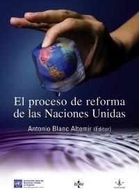 PROCESO DE REFORMA DE LAS NACIONES UNIDAS | 9788430948888 | ALDECOA LUZÁRRAGA, FRANCISCO | Galatea Llibres | Librería online de Reus, Tarragona | Comprar libros en catalán y castellano online