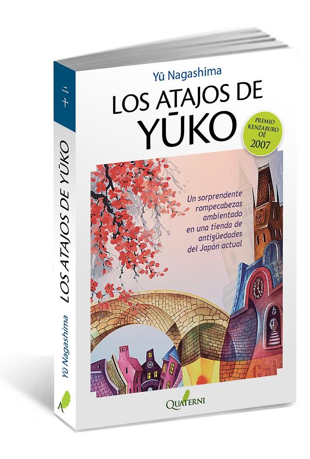 LOS ATAJOS DE YUKO | 9788494117374 | NAGASHIMA, YU | Galatea Llibres | Llibreria online de Reus, Tarragona | Comprar llibres en català i castellà online