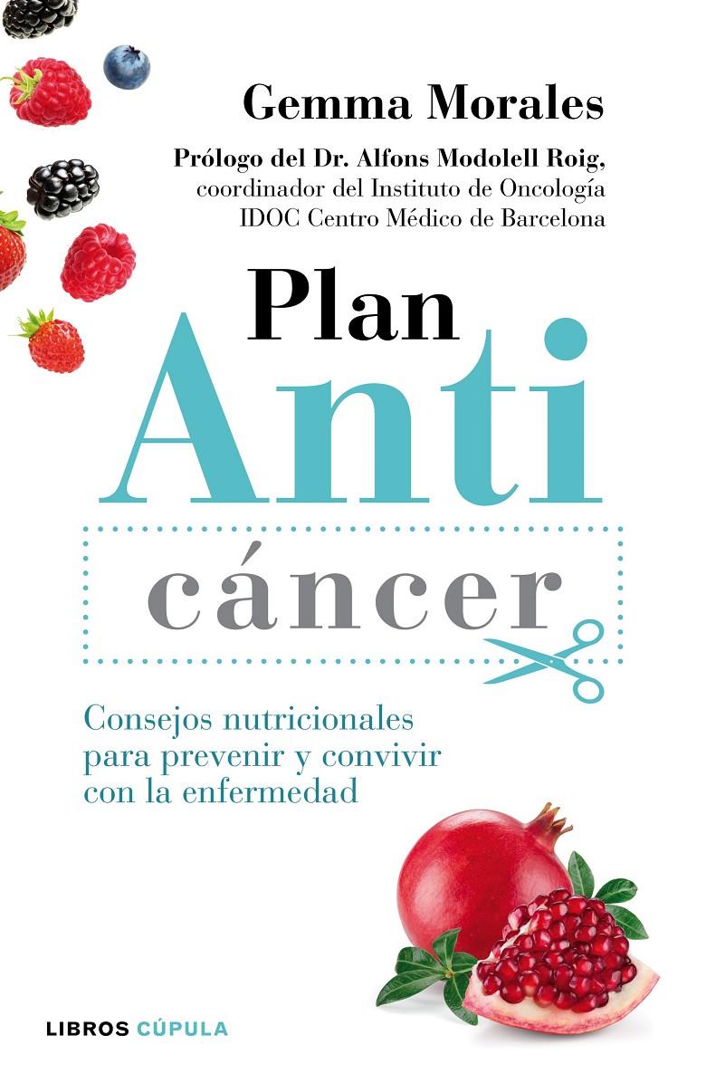 PLAN ANTICÁNCER | 9788448022150 | MORALES, GEMMA | Galatea Llibres | Llibreria online de Reus, Tarragona | Comprar llibres en català i castellà online