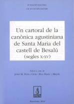 CARTORAL DE LA CANONICA AGUSTINIANA DE STA. M DE BESALU | 9788479359935 | PONS GURI, JOSEP M. | Galatea Llibres | Librería online de Reus, Tarragona | Comprar libros en catalán y castellano online