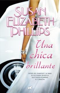 UNA CHICA BRILLANTE | 9788415420644 | PHILLIPS, SUSAN ELIZABETH | Galatea Llibres | Llibreria online de Reus, Tarragona | Comprar llibres en català i castellà online