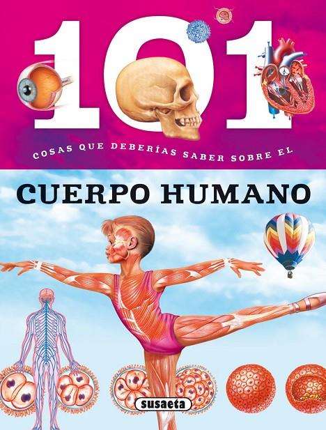 101 COSAS QUE DEBERíAS SABER SOBRE EL CUERPO HUMANO | 9788467734645 | BAQUERO, MIRIAM/DOMíNGUEZ, NIKO | Galatea Llibres | Llibreria online de Reus, Tarragona | Comprar llibres en català i castellà online