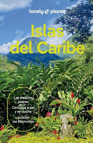 ISLAS DEL CARIBE LONELY PLANET 2024 | 9788408281306 | EGERTON, ALEX/BARTLETT, RAY/KAMINSKI, ANNA/VORHEES, MARA/YANAGIHARA, WENDY/CLARKE, TENILLE/FREEMAN,  | Galatea Llibres | Librería online de Reus, Tarragona | Comprar libros en catalán y castellano online