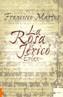 ROSA DEL JERICO | 9788496525016 | MARTOS, FRANCISCO | Galatea Llibres | Llibreria online de Reus, Tarragona | Comprar llibres en català i castellà online