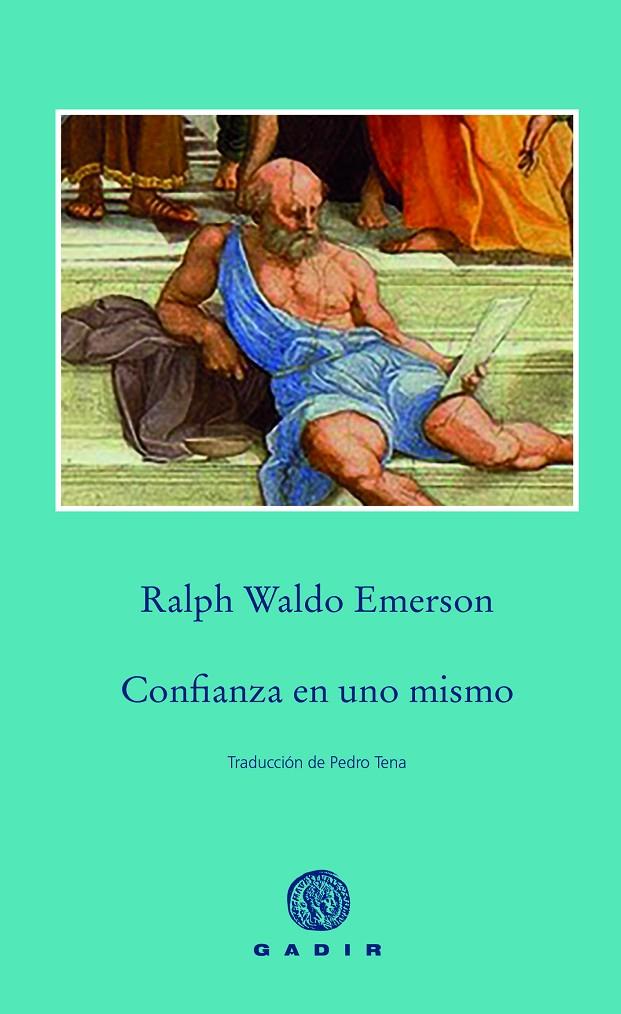 CONFIANZA EN UNO MISMO | 9788412240672 | EMERSON, RALPH WALDO | Galatea Llibres | Librería online de Reus, Tarragona | Comprar libros en catalán y castellano online