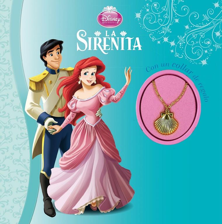 LA SIRENITA. CON UN COLLAR DE REGALO | 9788499516165 | DISNEY | Galatea Llibres | Llibreria online de Reus, Tarragona | Comprar llibres en català i castellà online