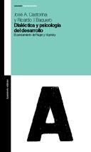 DIALECTICA Y PSICOLOGIA DEL DESARROLLO | 9789505188321 | CASTORINA, JOSE ANTONIO Y BAQUERO RICARDO | Galatea Llibres | Librería online de Reus, Tarragona | Comprar libros en catalán y castellano online