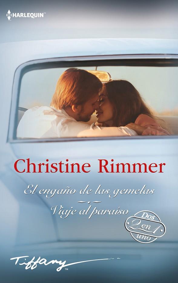 EL ENGAÑO DE LAS GEMELAS / VIAJE AL PARAÍSO | 9788411055208 | RIMMER, CHRISTINE | Galatea Llibres | Librería online de Reus, Tarragona | Comprar libros en catalán y castellano online