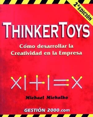 THINKERTOYS | 9788480885997 | MICHALKO, MICHAEL | Galatea Llibres | Llibreria online de Reus, Tarragona | Comprar llibres en català i castellà online