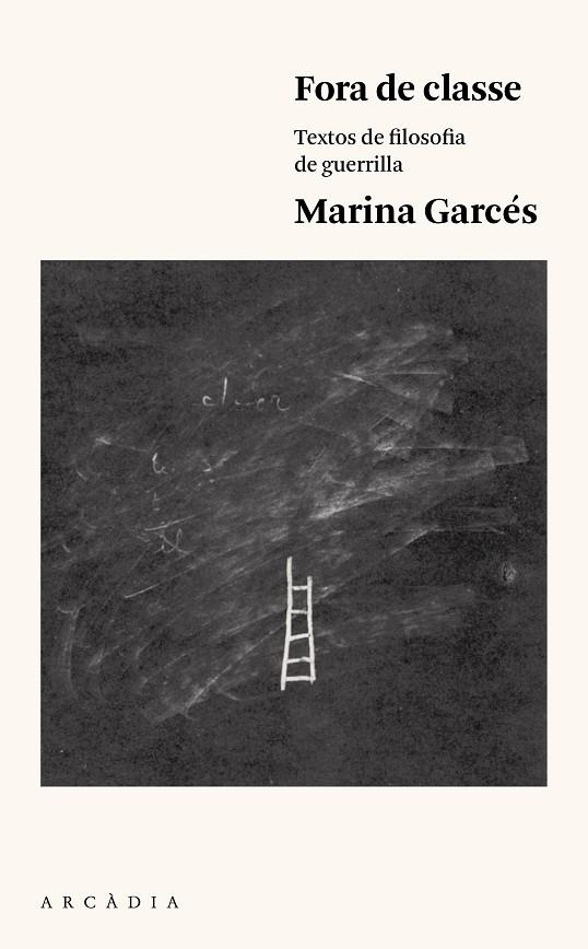 FORA DE CLASSE | 9788494468070 | GARCÉS MASCAREÑAS, MARINA | Galatea Llibres | Llibreria online de Reus, Tarragona | Comprar llibres en català i castellà online