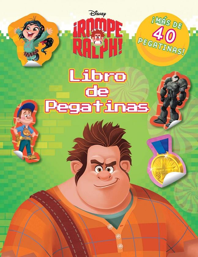 ROMPE RALPH. LIBRO DE PEGATINAS | 9788499513225 | Galatea Llibres | Llibreria online de Reus, Tarragona | Comprar llibres en català i castellà online