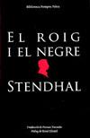 ROIG I EL NEGRE, EL | 9788497100618 | STENDHAL | Galatea Llibres | Llibreria online de Reus, Tarragona | Comprar llibres en català i castellà online