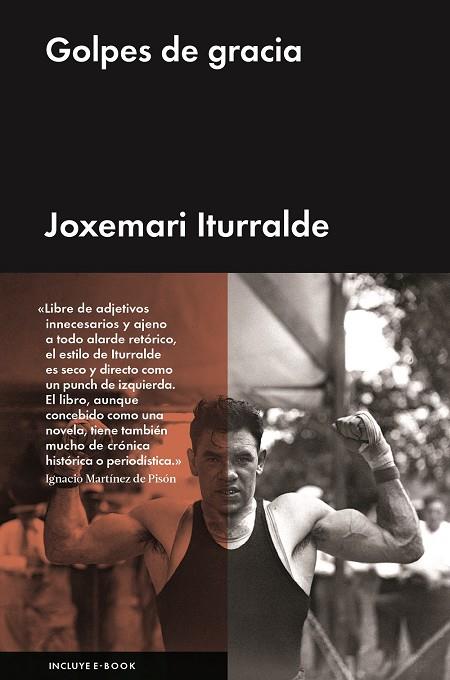 GOLPES DE GRACIA | 9788416420438 | ITURRALDE, JOXEMARI | Galatea Llibres | Llibreria online de Reus, Tarragona | Comprar llibres en català i castellà online