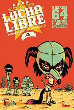 LUCHA LIBRE 4 | 9788483579374 | BILL/GOBI/TANQUERELLE/WITKO/FRISSEN, JERRY | Galatea Llibres | Llibreria online de Reus, Tarragona | Comprar llibres en català i castellà online