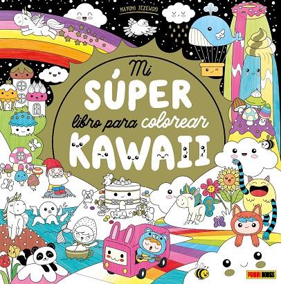 MI GRAN LIBRO PARA COLOREAR KAWAII | 9788411015431 | JEZEWSKI, MAYUMI | Galatea Llibres | Librería online de Reus, Tarragona | Comprar libros en catalán y castellano online