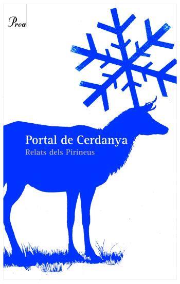 PORTAL DE CERDANYA. RELATS DELS PIRINEUS | 9788484379829 | VV.AA | Galatea Llibres | Llibreria online de Reus, Tarragona | Comprar llibres en català i castellà online