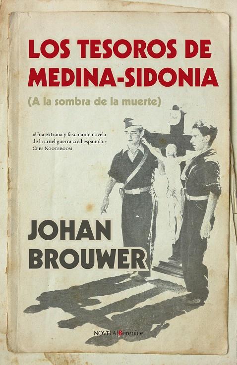 LOS TESOROS DE MEDINA-SIDONIA | 9788415441489 | BROUWER, JOHAN | Galatea Llibres | Llibreria online de Reus, Tarragona | Comprar llibres en català i castellà online