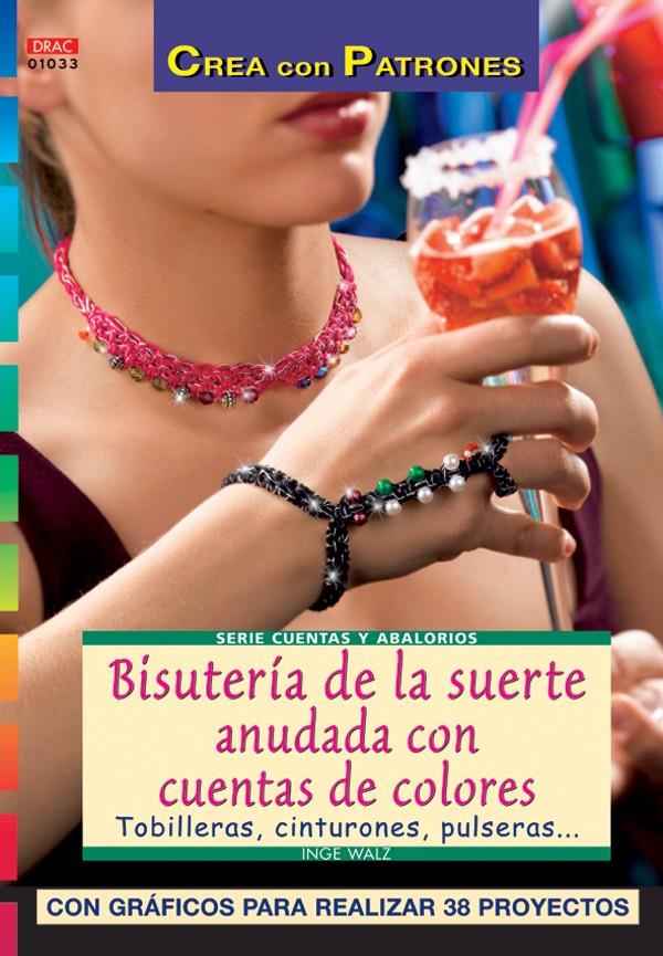 BISUTERIA DE LA SUERTE ANUDADA CON CUENTAS DE COLORES : TOBI | 9788496550346 | WALZ, INGE | Galatea Llibres | Llibreria online de Reus, Tarragona | Comprar llibres en català i castellà online