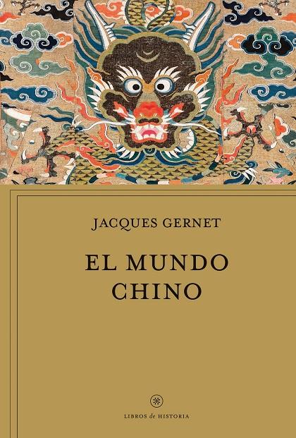 EL MUNDO CHINO | 9788491995296 | GERNET, JACQUES | Galatea Llibres | Llibreria online de Reus, Tarragona | Comprar llibres en català i castellà online