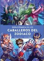 GUIA COSMICA DE LOS CABALLEROS DEL ZODIACO | 9788419790682 | MIGUEL MARTINEZ/NESTOR RUBIO | Galatea Llibres | Librería online de Reus, Tarragona | Comprar libros en catalán y castellano online