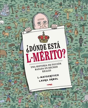 ¿DÓNDE ESTÁ L-MÉRITO? | 9788412537147 | L-MATOCRÍTICO | Galatea Llibres | Llibreria online de Reus, Tarragona | Comprar llibres en català i castellà online