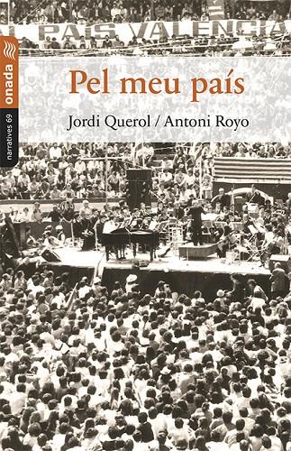 PEL MEU PAÍS | 9788417638665 | ROYO PÉREZ, ANTONI | Galatea Llibres | Llibreria online de Reus, Tarragona | Comprar llibres en català i castellà online