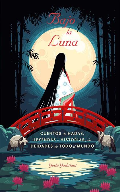 BAJO LA LUNA | 9788491456148 | YOSHITANI, YOSHI | Galatea Llibres | Llibreria online de Reus, Tarragona | Comprar llibres en català i castellà online