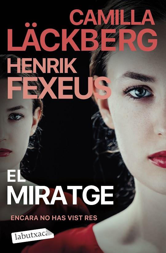 EL MIRATGE | 9788419971678 | LÄCKBERG, CAMILLA/FEXEUS, HENRIK | Galatea Llibres | Llibreria online de Reus, Tarragona | Comprar llibres en català i castellà online