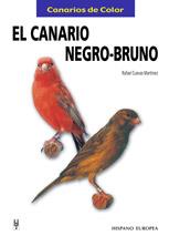 CANARIO NEGRO BRUNO, EL | 9788425514739 | CUEVAS MARTINEZ, RAFAEL | Galatea Llibres | Llibreria online de Reus, Tarragona | Comprar llibres en català i castellà online