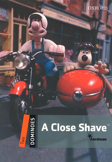 A CLOSE SHAVE. DOMINOES LEVEL 2 | 9780194634656 | BOWLER, BILL | Galatea Llibres | Librería online de Reus, Tarragona | Comprar libros en catalán y castellano online