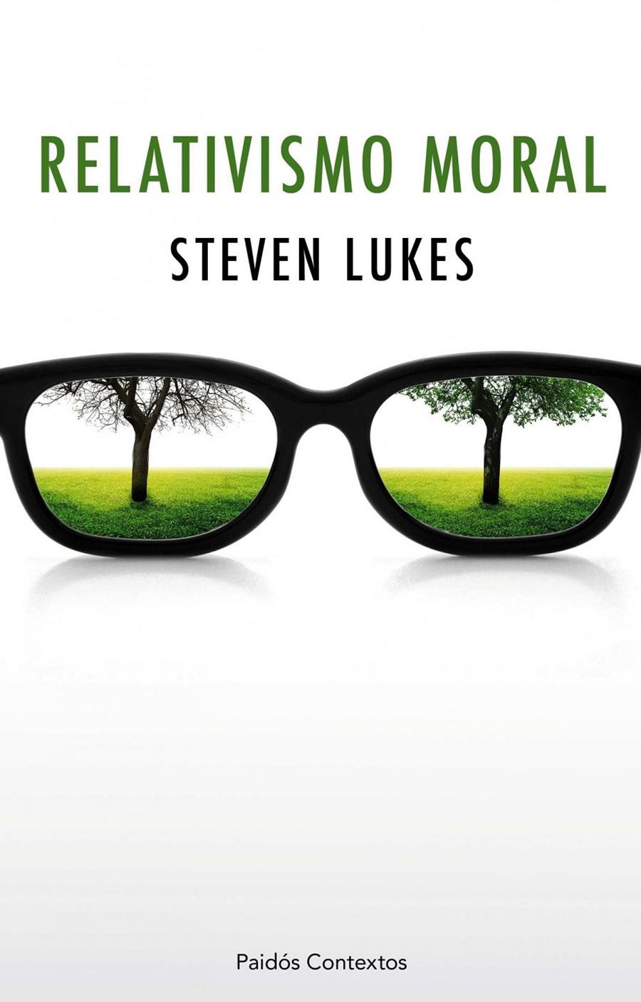 RELATIVISMO MORAL | 9788449325014 | LUKES, STEVEN | Galatea Llibres | Llibreria online de Reus, Tarragona | Comprar llibres en català i castellà online