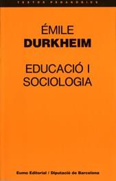 EDUCACIO I SOCIOLOGIA | 9788476022696 | DURKHEIM, EMILE | Galatea Llibres | Librería online de Reus, Tarragona | Comprar libros en catalán y castellano online