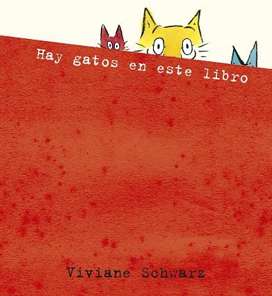 HAY GATOS EN ESTE LIBRO | 9788410406087 | SCHWARZ, VIVIANE | Galatea Llibres | Llibreria online de Reus, Tarragona | Comprar llibres en català i castellà online