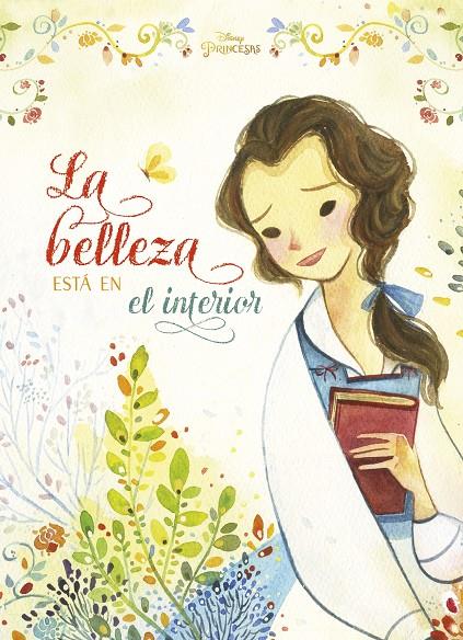 PRINCESAS. BELLA. LA BELLEZA ESTÁ EN EL INTERIOR | 9788499519081 | Galatea Llibres | Llibreria online de Reus, Tarragona | Comprar llibres en català i castellà online