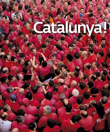 CATALUNYA! (FRANCES, ITALIA, ALEMANY) | 9788484783237 | ROIG CASAMITJANA, SEBASTIA/PUIG CASTELLANOS, JORDI | Galatea Llibres | Llibreria online de Reus, Tarragona | Comprar llibres en català i castellà online