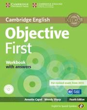 OBJECTIVE FIRST FOR SPANISH SPEAKERS. WORKBOOK WITH ANSWERS AUDIO CD 4TH EDITION | 9788483236833 | Galatea Llibres | Llibreria online de Reus, Tarragona | Comprar llibres en català i castellà online