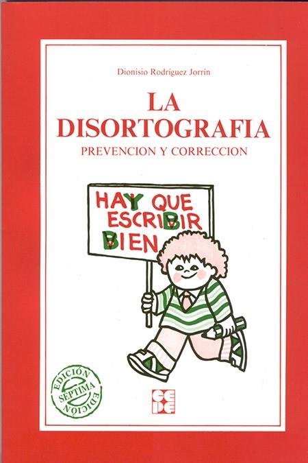 DISORTOGRAFIA.PREVENCION Y CORRECCION | 9788486235307 | RODRIGUEZ JORRIN | Galatea Llibres | Llibreria online de Reus, Tarragona | Comprar llibres en català i castellà online