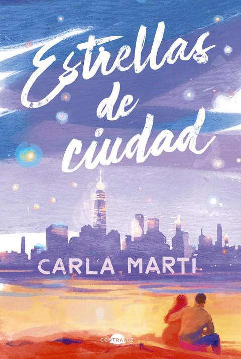 ESTRELLAS DE CIUDAD | 9788419822413 | MARTÍ, CARLA | Galatea Llibres | Llibreria online de Reus, Tarragona | Comprar llibres en català i castellà online