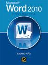 MICROSOFT WORD 2010 | 9788493831219 | PEÑA, ROSARIO | Galatea Llibres | Llibreria online de Reus, Tarragona | Comprar llibres en català i castellà online